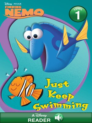 cover image of Just Keep Swimming!